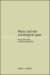 Music and the Sociological Gaze : Art Worlds and Cultural Production cover