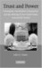 Trust And Power : Consumers, the Modern Corporation, And the Making of the United States Automobile Market cover