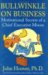 Bullwinkle on Business : Motivational Secrets of a Chief Executive Moose cover