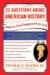 33 Questions About American History You're Not Supposed to Ask cover