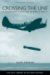 Crossing the Line : A Bluejacket's Odyssey in World War II cover