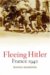 Fleeing Hitler : France 1940 cover