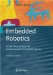 Embedded Robotics : Mobile Robot Design And Applications With Embedded Systems cover