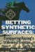 Betting Synthetic Surfaces : Conquering Racing's Newest Frontier cover