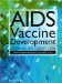 AIDS Vaccine Development : Challenges and Opportunities cover