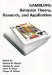 Gambling : Behavior Theory, Research, And Application cover