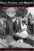 Race, Politics, and Memory : A Documentary History of the Little Rock School Crisis cover