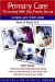 Primary Care : A Cleveland Clinic Guide for Partnering With Your Family Doctor cover