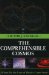 The Comprehensible Cosmos : Where Do the Laws of Physics Come From? cover