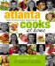 Atlanta Cooks at Home : Recipes for Entertaining from Atlanta's Top Chefs cover