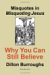 Misquotes in Misquoting Jesus : Why You Can Still Believe cover