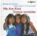 We Are Kind/somos Amables : Somos Amables cover