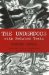 The Underdogs : Pictures and Scenes from the Present Revolution a Translation of Mariano Azuela's Los De Abajo With Related Texts cover