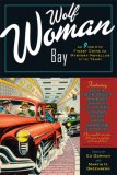 Wolf Woman Bay and Nine More of the Finest Crime and Mystery Novellas of the Year [Click for larger image]