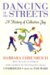 Dancing in the Streets : A History of Collective Joy cover