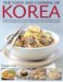The Complete Book of Korean Cooking : Discover the Unique Tastes of One of the World's Great Cuisines cover