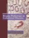  Biopsy Pathology in Colorectal Disease