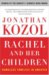 Rachel and Her Children : Homeless Families in America cover