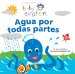 Agua Por Todas Partes/ Water, Water Everywhere cover
