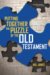 Putting Together the Puzzle of the Old Testament cover