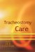 Tracheostomy Care cover