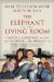 The Elephant in the Living Room : Make Television Work for Your Kids cover