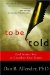 To Be Told : God Invites You to Coauthor Your Future cover