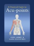 A Practical Guide to Acu-points [Click for larger image]