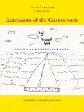 Autonauts of the Cosmoroute : A Timeless Voyage from Paris to Marseille [Click for larger image]