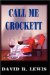 Call Me Crocket : Budget Edition cover