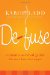 Defuse : A Mom's Survival Guide for More Love, Less Anger cover