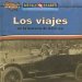 Los Viajes En La Historia De America/Travel in American History cover
