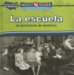 La Escuela En La Historia De America/Going to School in American History cover