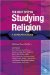 The Next Step in Studying Religion : A Graduate's Guide cover