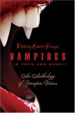 Vampires in Their Own Words : An Anthology of Vampire Voices [Click for larger image]