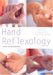  Hand Reflexology: Stimulate Your Body's Healing System