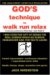  God's Technique to Walk Run Relax