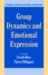 Group Dynamics And Emotional Expression cover
