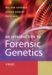 An Introduction to Forensic Genetics cover
