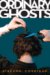 Ordinary Ghosts cover