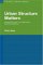 Urban Structure Matters : Residential Location, Car Dependence And Travel Behaviour cover