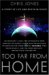 Too Far from Home : A Story of Life and Death in Space cover