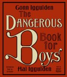 The Dangerous Book for Boys [Click for larger image]