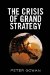 Search for Order : Historical Reflections on the Crisis of Grand Strategies cover