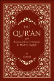 The Qur'an With Annotated Interpretation in Modern English [Click for larger image]
