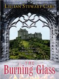 The Burning Glass : A Jean Fairbairn/Alasdair Cameron Mystery [Click for larger image]