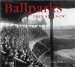 Ballparks Then and Now cover
