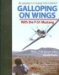 Galloping on Wings With the P-51 Mustang : Diary of an Air Race Pilot cover