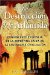 La Destruccion De La Atlantida / The Destruction Of Atlantis : Convincente Evidencia De LA Precipitada Caida De LA Legendaria Civilizacion Compelling evidence of the sudden fall of the first legendary civilization cover