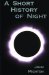 A Short History of Night cover